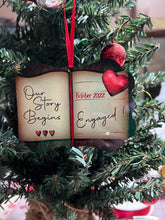 Load image into Gallery viewer, Our Story Begins Engaged Christmas Ornament
