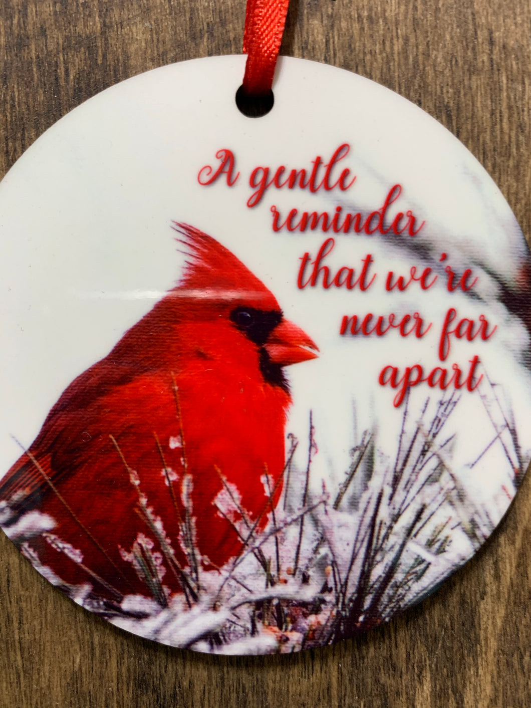 A Gentle Reminder Cardinal Christmas Ornament