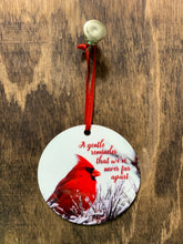 Load image into Gallery viewer, A Gentle Reminder Cardinal Christmas Ornament
